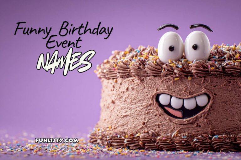 funny birthday event names