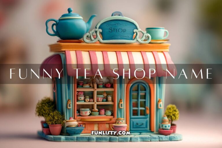 funny tea shop name